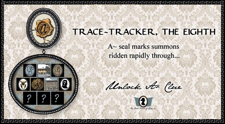 Unlock A~ Clue: Trace Tracker, The Eighth