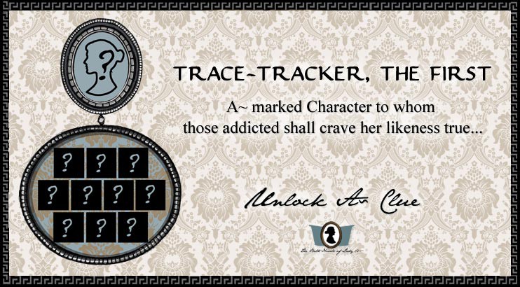 Unlock A~ Clue: Trace Tracker, The First